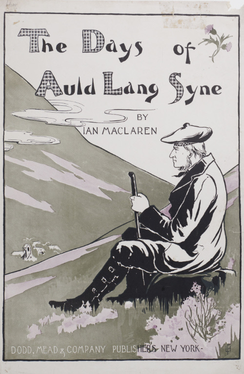 The Days of Auld Lang Syne by Ian Maclaren