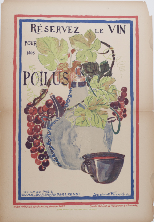 Reservez Le Vin Pour Nos Poilus