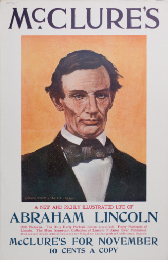 McClure's— A New and Richly Illustrated Life of Abraham Lincoln