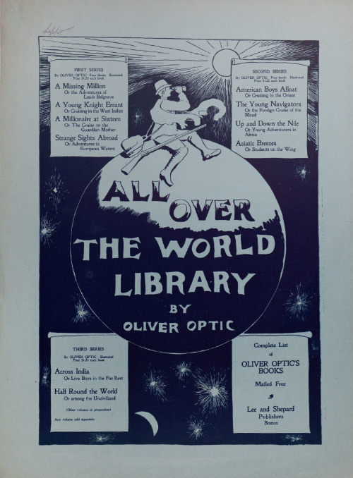 All Over the World Library by Oliver Optic