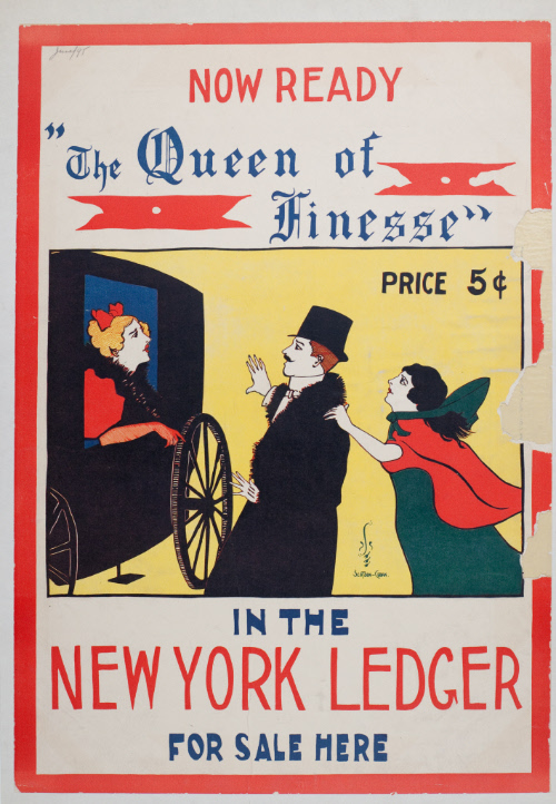 Now Ready, "The Queen of Finesse" / Price 5 cents / In the New York Ledger For Sale Here