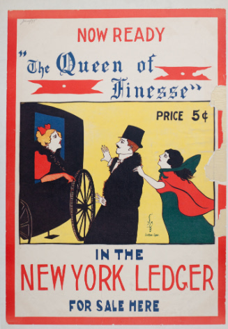 Now Ready, "The Queen of Finesse" / Price 5 cents / In the New York Ledger For Sale Here