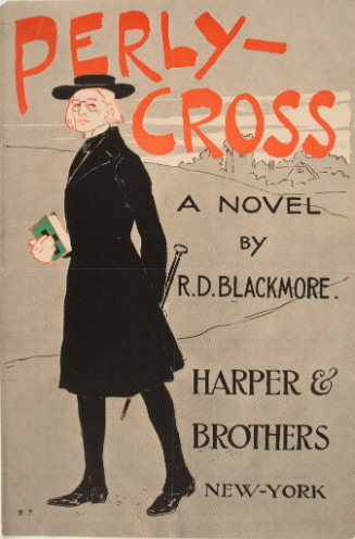 Poster for Perly-Cross, A Novel by R.D. Blackmore