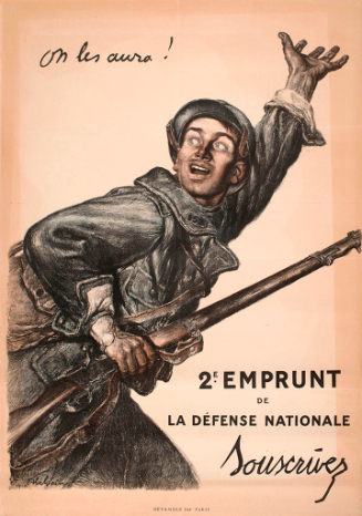 On les aura! 2e Emprunt de La Défense Nationale Souscrivez